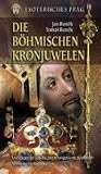 Die B&ouml;hmischen Kronjuwelen - Jan Bonek, Tomas Bonek