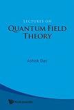Lectures of Quantum Field Theory