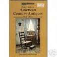 Price Guide to American Country Antiques by D &C Raycraft