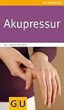 Produkt-Bild: Akupressur (GU Gesundheits-Kompasse)