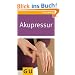 Akupressur (GU Gesundheits-Kompasse)