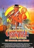 Crocodile Dundee - Ein Krokodil zum K�ssen - Linda Kozlowski,John Meillon,David Gulpilil,Ritchie Singer,Maggie Blinco,Steve Rackman,Gerry Skilton,Terry Gill,Peter Turnbull,Christine Totos,Graham 'Grace' Walker, Paul Hogan