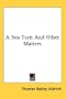 A Sea Turn And Other Matters
