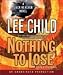 Books : Nothing to Lose (Jack Reacher, No. 12)