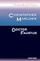Oxford Student Texts: Christopher Marlowe: Dr Faustus (New Oxford Student Texts)