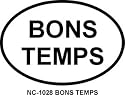 BONS TEMPS Oval Bumper Sticker