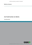 Der Rockmusiker als Marke (German Edition)