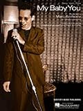 My Baby You (Piano Vocal, Sheet Music)
