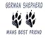 GERMAN SHEPHERD MAN'S BEST FRIEND Long Sleeve Tee (Your Choice of Colors)