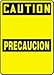 OSHA BILINGUAL BLANK CAUTION / PRECAUCION 10 x 7 Dry-erase Aluminum Sign