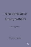 The Federal Republic of Germany and NATO : 40 years after
