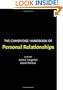 The Cambridge Handbook of Personal Relationships (Cambridge Handbooks in Psychology)
