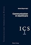 Communication in healthcare