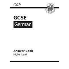 GCSE German Answers (for Workbook) - Higher (Gcse Modern Languages)
