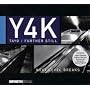 Y4K: Further Still