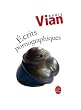 Ecrits pornographiques, pr�c�d� de "Utilit� d'une litt�rature �rotique"