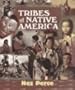 Tribes of Native America - Nez Perce: Native Peoples of the American Plateau
