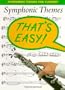 Symphonic Themes for Clarinet (That's Easy Series)