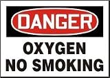 DANGER OXYGEN NO SMOKING 10 x 14 Adhesive Dura-Vinyl Sign