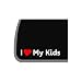 I Love My Kids Decal for Car Truck Notebook Etc.