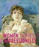 Women Impressionists: Berthe Morisot, Mary Cassatt, Eva Gonzal่s, Marie Bracquemond