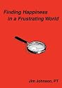 Finding Happiness in a Frustrating World