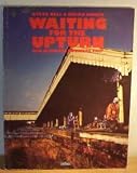 Waiting for the Upturn: The Ultimate Business Trip