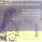 Arnold - Symphonies no. 7 & 8