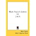 Mark Twain's Letters V1 (1917)