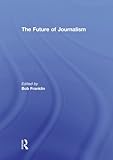 The future of journalism
