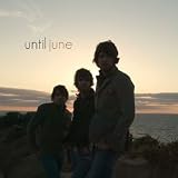 Until June EP