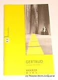 Produkt-Bild: Programmheft GERTRUD von Hjalmar S&ouml;derberg. Premiere am 10. Oktober 1998 im Kieler Schauspielhaus. Spielzeit 1998/99