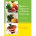Books : Nutrition for Foodservice and Culinary Professionals 7th (seventh) edition
