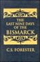 Last Nine Days of the Bismarck