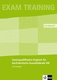 Business Milestones. Zusatzqualifikation Englisch f&uuml;r kaufm&auml;nnische Auszubildende (IHK). Pr&uuml;fungsvorbereitung: A2 - B2