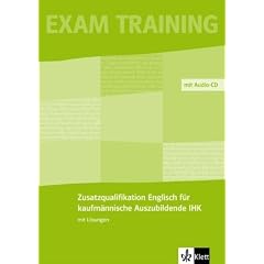 Business Milestones. Zusatzqualifikation Englisch f�r kaufm�nnische Auszubildende (IHK). Pr�fungsvorbereitung: A2 - B2