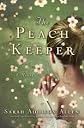 The Peach Keeper Publisher: Bantam
