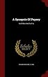 A Synopsis of Popery: As It Was and as It Is