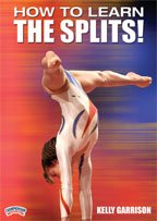 Childrens Toyshop  Sporting Goods : Kelly Garrison: How to Learn the Splits! (DVD)