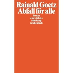 Abfall f�r alle: Roman eines Jahres (suhrkamp taschenbuch)
