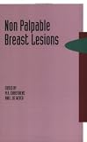 Non Palpable Breast Lesions (Surgical Oncology , No 3)
