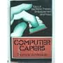 Computer Capers: Tales of Electronic Thievery, Embezzlement, and Fraud