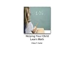 Helping Your Child Learn Math