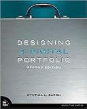Designing a Digital Portfolio 2nd (second) edition Text Only