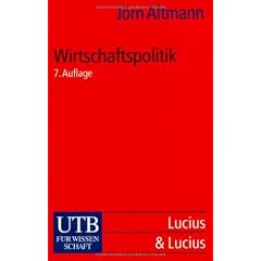 Wirtschaftspolitik. Eine praxisorientierte Einf�hrung
