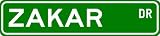 ZAKAR Street Sign ~ Personalized Family Lastname Sign ~ Gameroom, Basement, Garage Sign Novelty** ALUMINUM