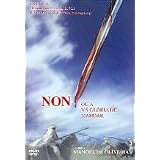 No, or the Vain Glory of Command ( 'Non', ou A V� Gl�ria de Mandar ) ( Non, ou la vaine gloire de commander )by Ra�l Fraire