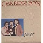 Spiritual Jubilee by OAK RIDGE BOYS