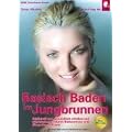 Basisch Baden im Jungbrunnen: Sch�nheit und Gesundheit erhalten und wiedererlangen durch Badeosmose und S�ure-Basen-Praxis