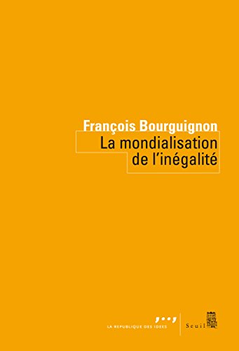 La Mondialisation de l'inégalité gratuit